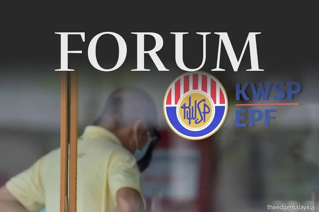 My Say: Much Ado About EPF: Proposals for Fixing the Retirement Crisis